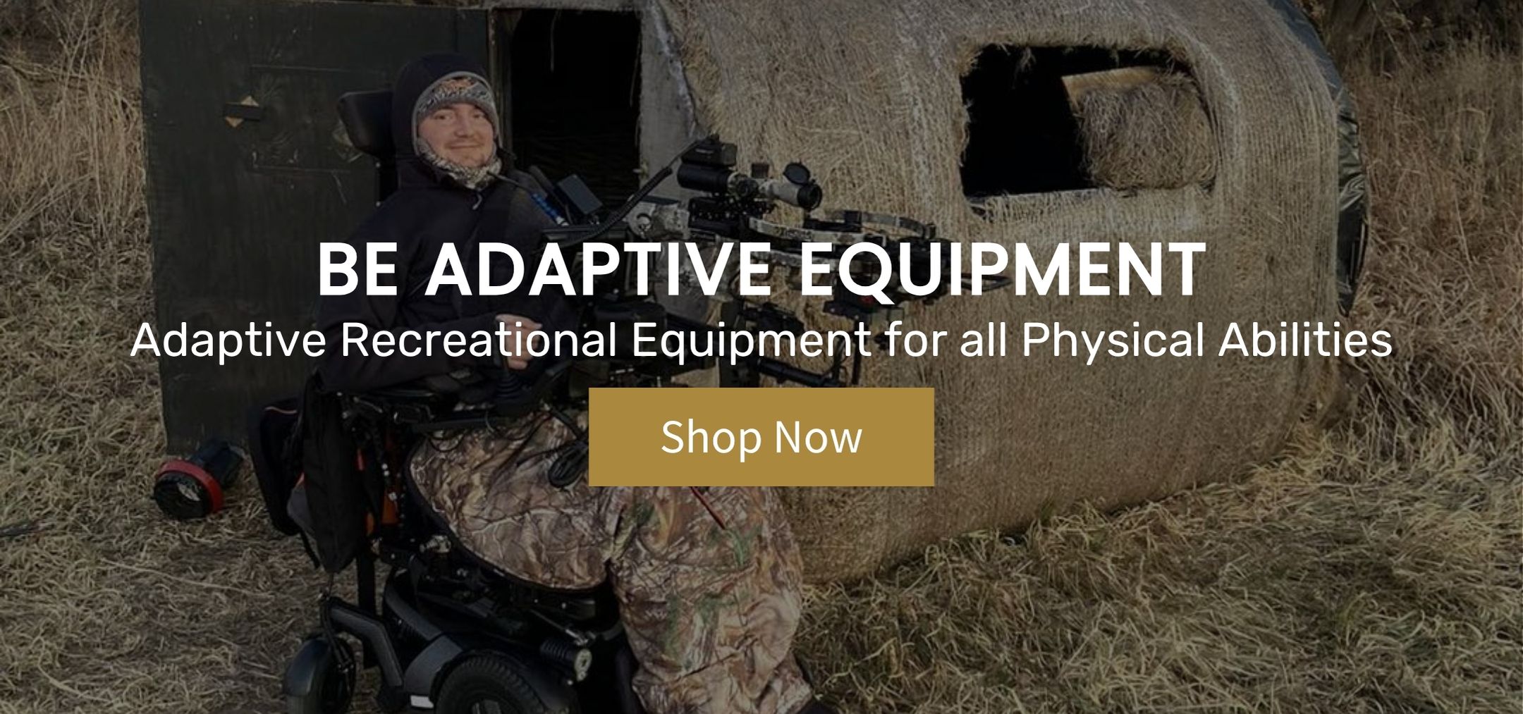 Be Adaptive Equipment Adaptive Hunting Equipment