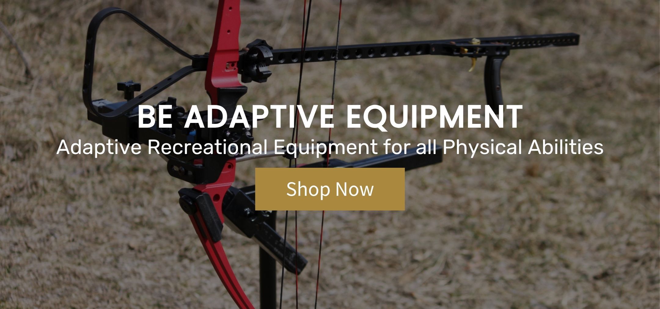 Be Adaptive Equipment Adaptive Recretional Equipment